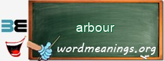 WordMeaning blackboard for arbour